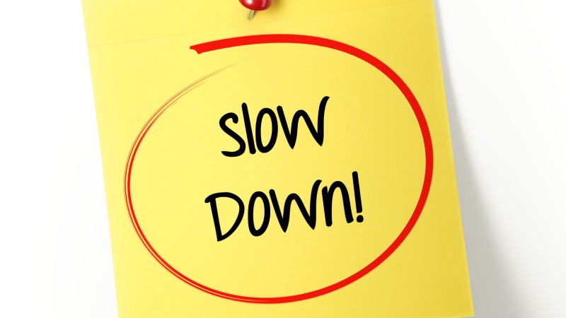 Postit Slow down.jpg